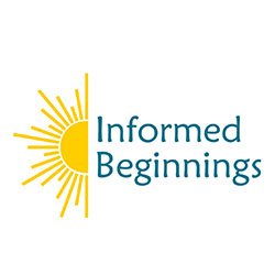 Informed Beginnings